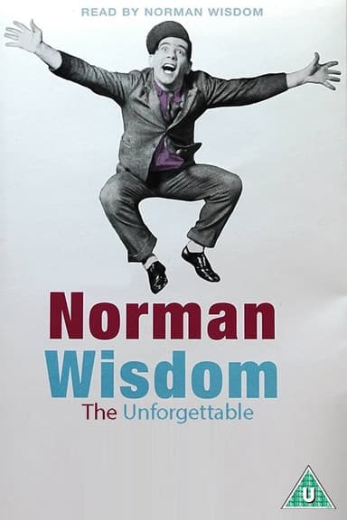 The Unforgettable Norman Wisdom