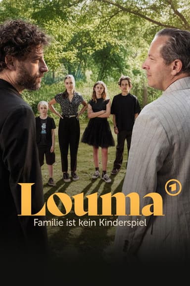 Louma - Familie ist kein Kinderspiel