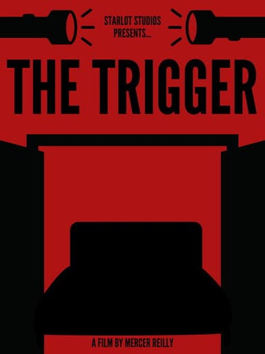 The Trigger