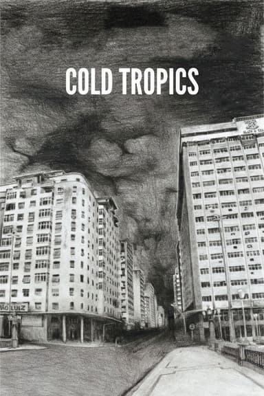 Cold Tropics
