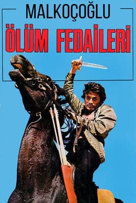 Malkoçoğlu: Ölüm Fedaileri