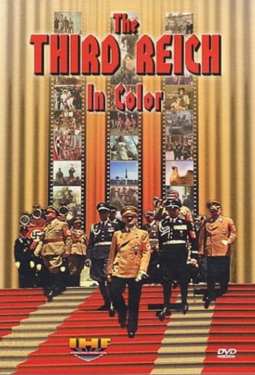 The Third Reich In Color