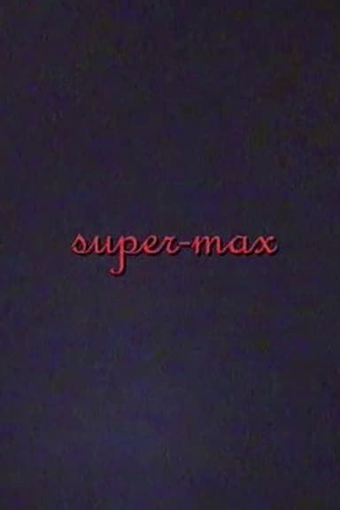 super-max