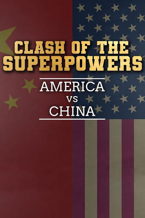 Clash of the Superpowers: America vs China