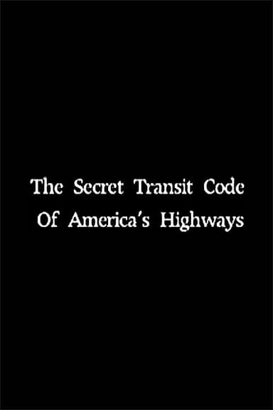 The Secret Transit Code of America's Highways