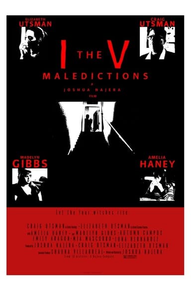 The IV Maledictions