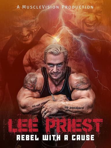 Lee Priest: Rebel With A Cause