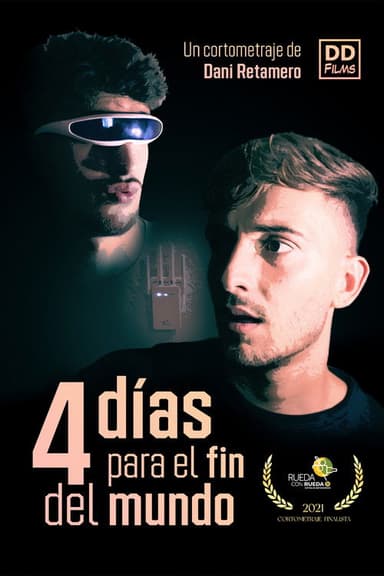 4 Days For The End Of The World