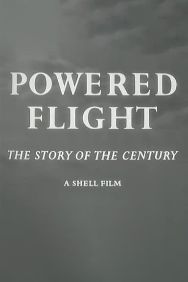 Powered Flight: The Story of the Century