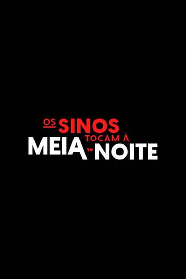 Os Sinos Tocam à Meia-Noite