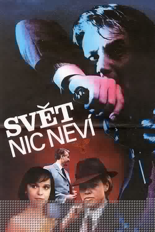 The World Knows Nothing