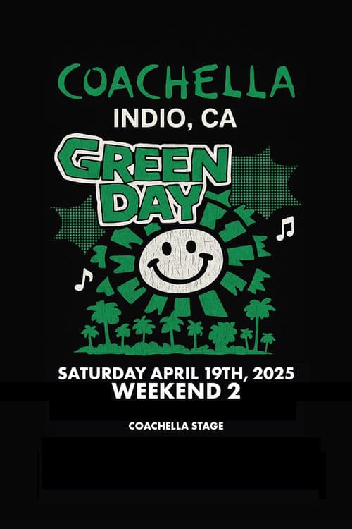Green Day: Live at Coachella 2025, Weekend 2