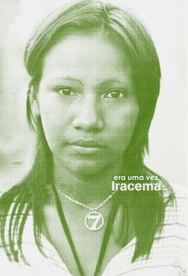 Once Upon a Time There Was Iracema