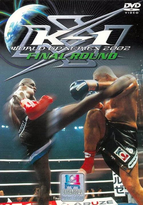 K-1 WORLD GP 2002 Final Round