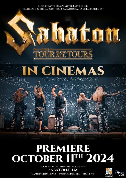 Sabaton: The Tour to End All Tours