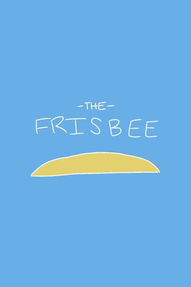 The Frisbee