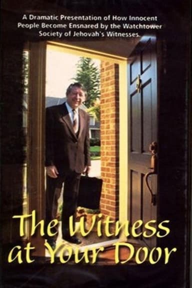 The Witness At Your Door