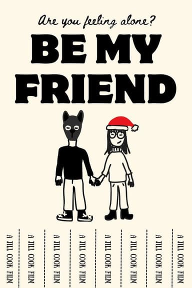 Be My Friend