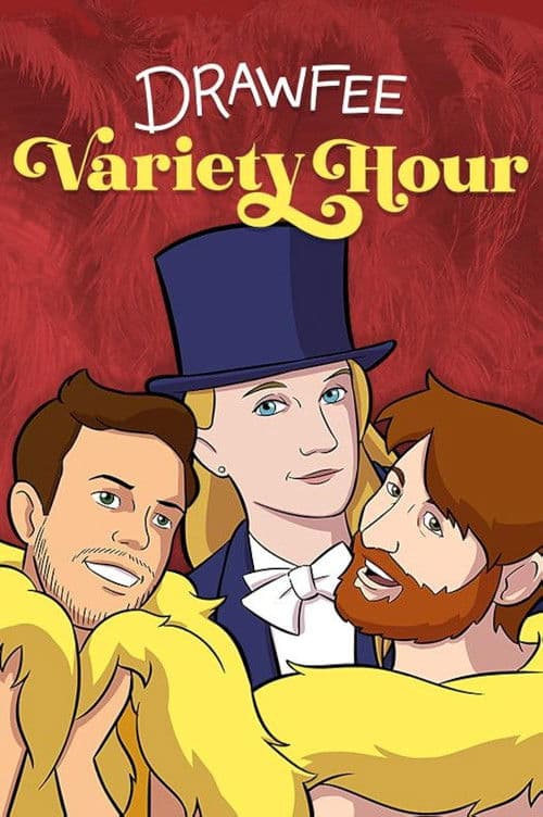 The Drawfee Variety Hour
