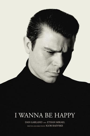 I Wanna Be Happy