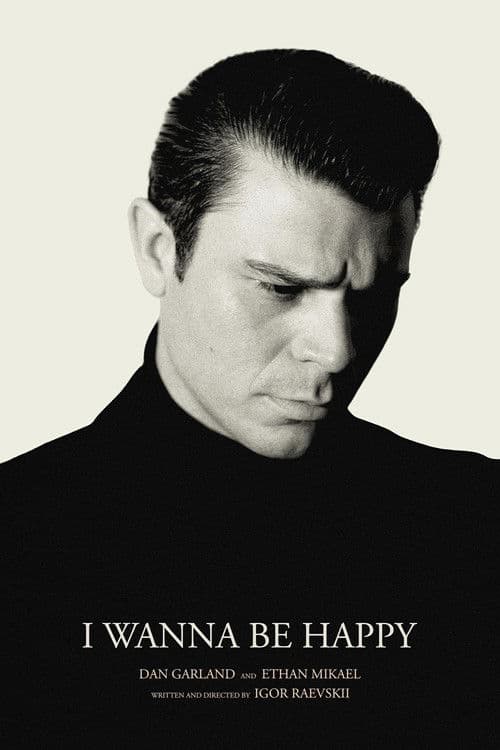 I Wanna Be Happy