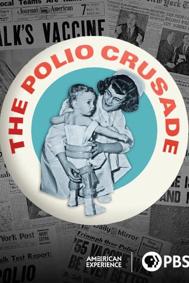 The Polio Crusade