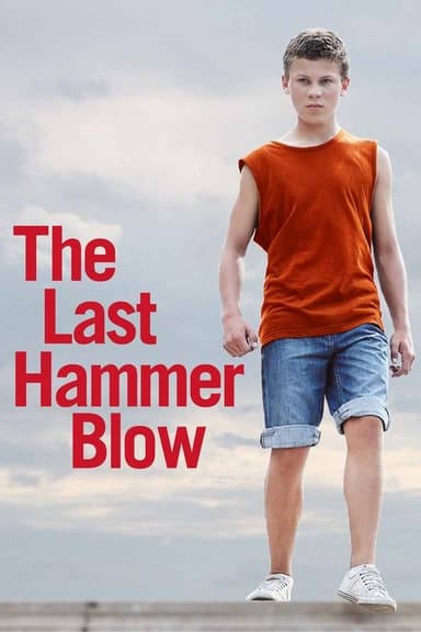 The Last Hammer Blow