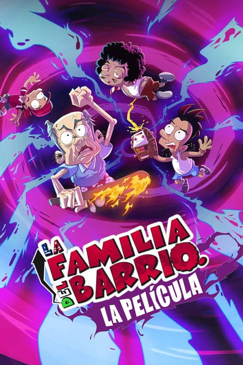 La Familia del Barrio: La Película
