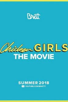 Chicken Girls: The Movie