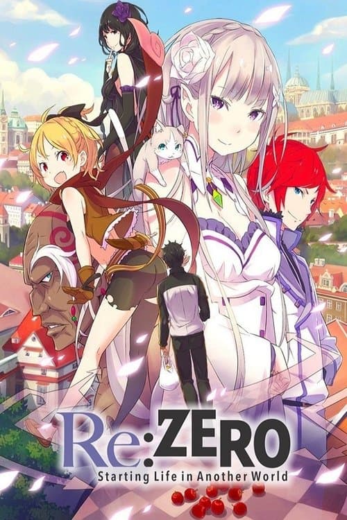 Re:ZERO -Starting Life in Another World-