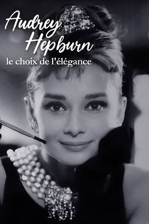Audrey Hepburn, the choice of elegance