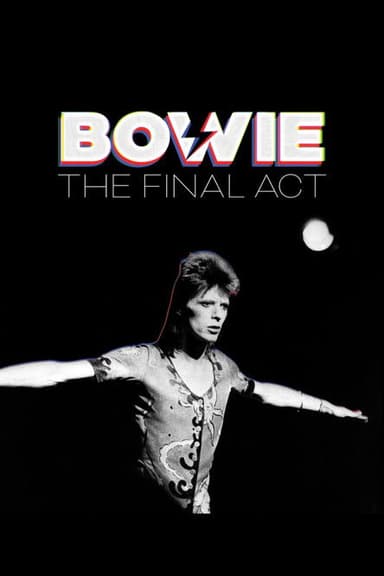 Bowie: The Final Act