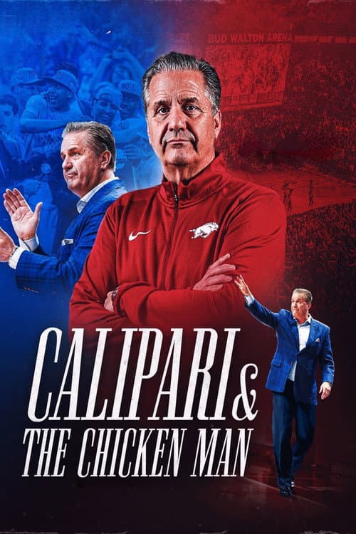 Calipari & The Chicken Man