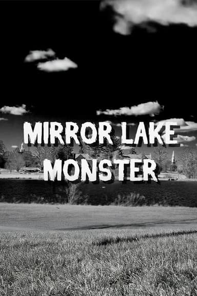 Mirror Lake Monster