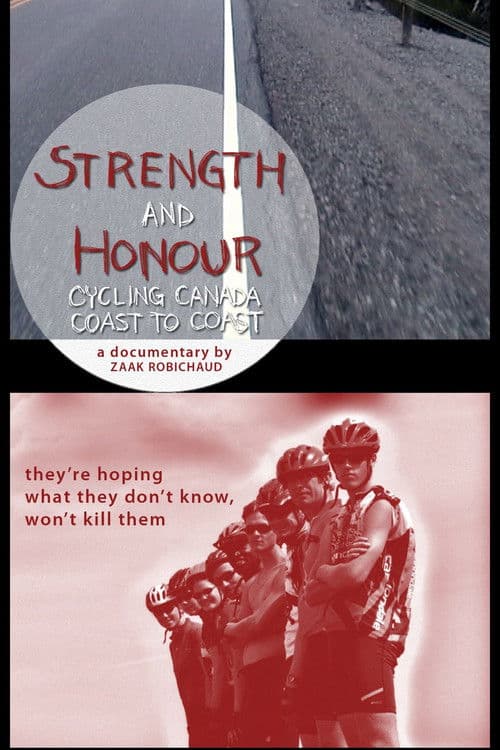 Strength and Honour: Cycling Canada Coast to Coast