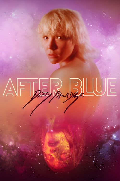 After Blue (Dirty Paradise)