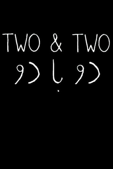 Two & Two