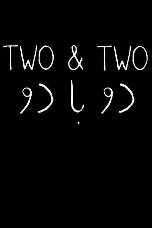 Two & Two