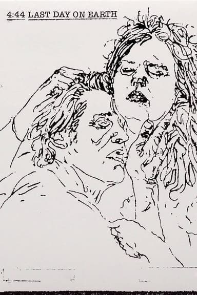 4:44 Last Day on Earth