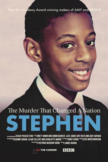 Stephen: The Murder That Changed a Nation