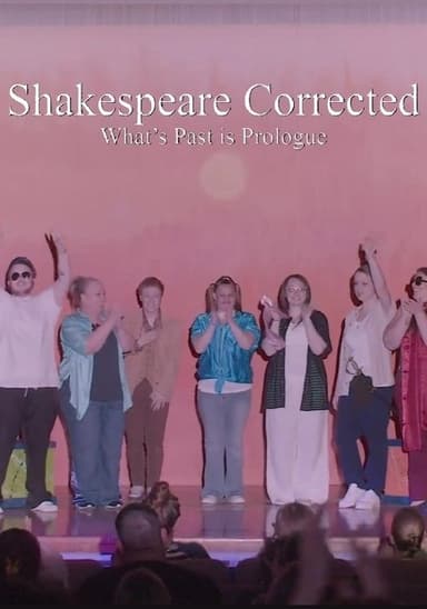 Shakespeare Corrected: What's Past is Prologue