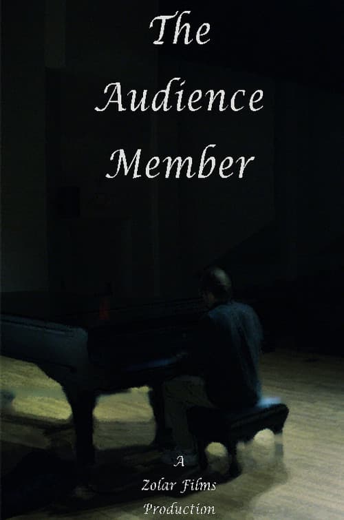 The Audience Member