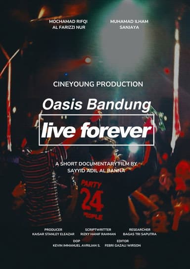 Oasis Bandung Live Forever