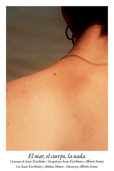 El mar, el cuerpo, la nada.