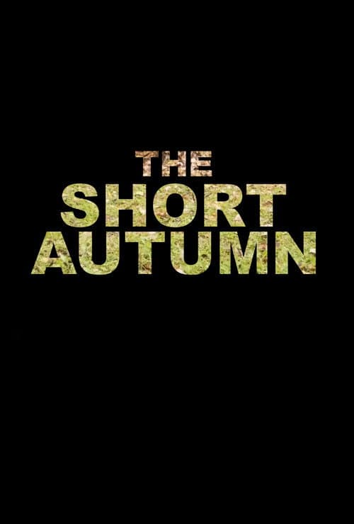 The Short Autumn