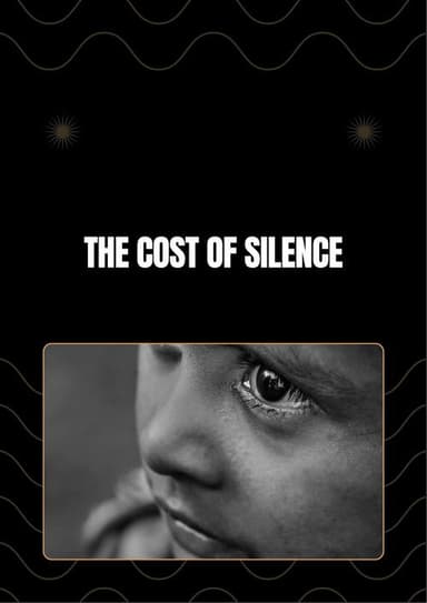 The Cost Of Silence