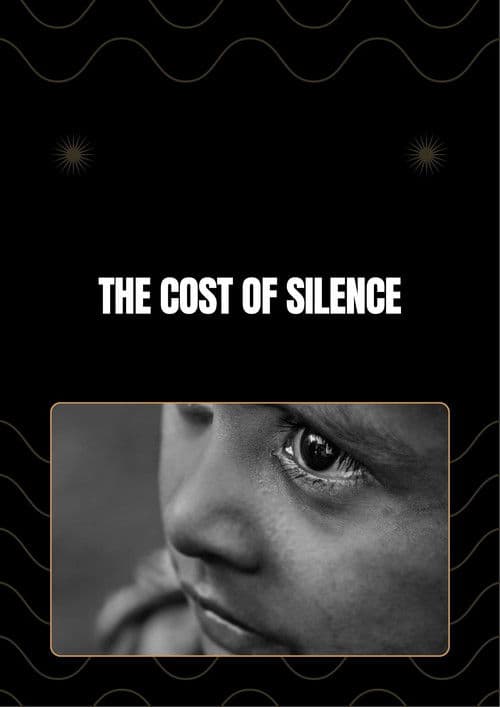 The Cost Of Silence