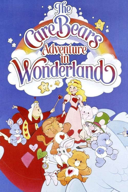 The Care Bears Adventure in Wonderland