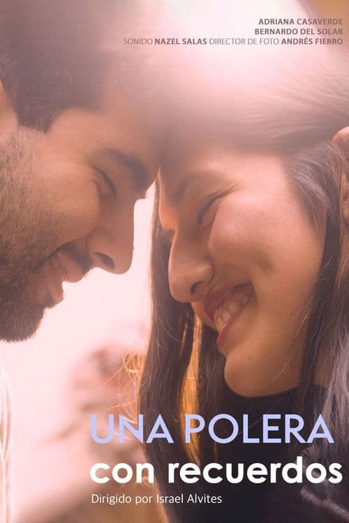 Una Polera Con Recuerdos