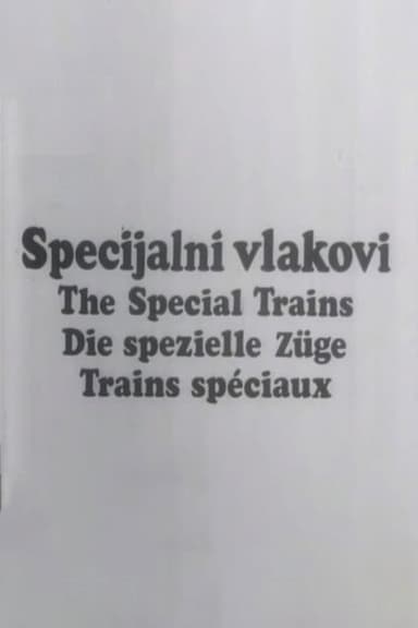 Special Trains
